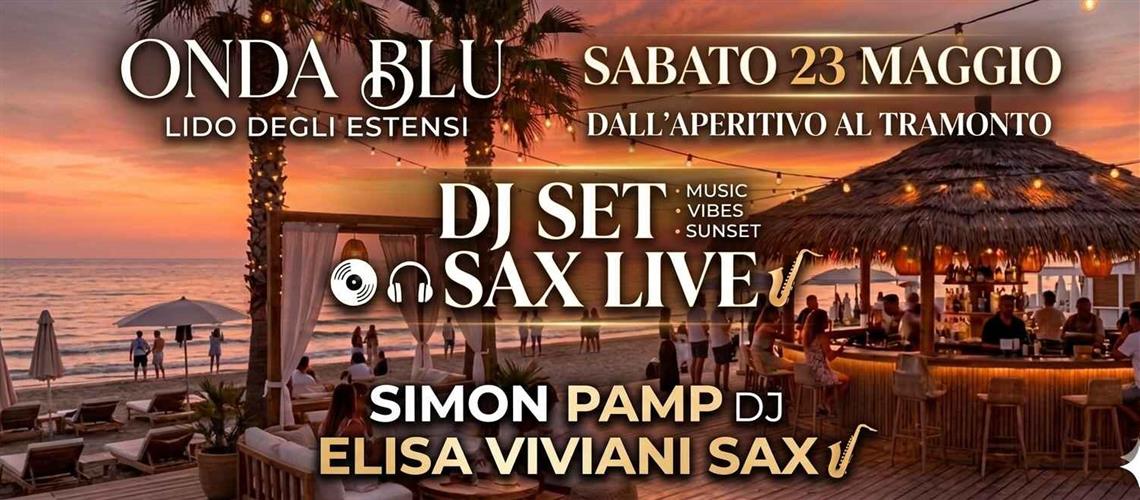 APERITIVO AL TRAMONTO con DJ SET + SAX LIVE