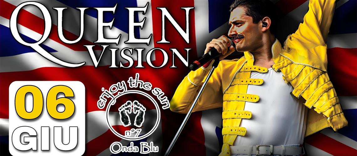 Queen Vision LIVE al Bagno Onda Blu