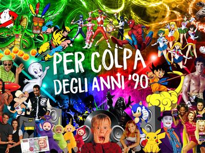 Per colpa degli anni '90