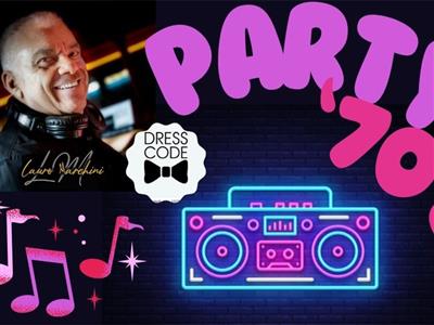 Party '70 '80 '90 con Lauro Marchini Dj