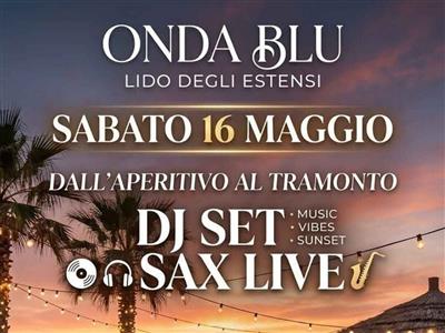 APERITIVO AL TRAMONTO con DJ SET + SAX LIVE