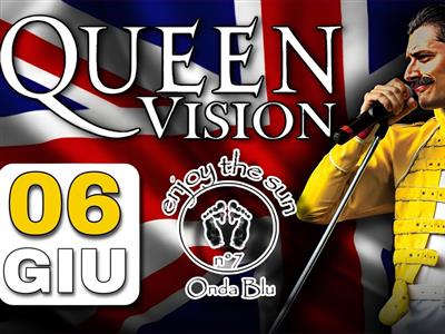 Queen Vision LIVE al Bagno Onda Blu