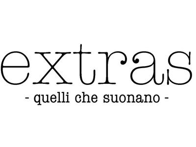 EXTRAS quelli che suonano