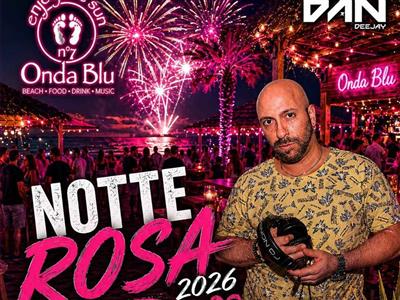 Notte Rosa con D@N Deejay